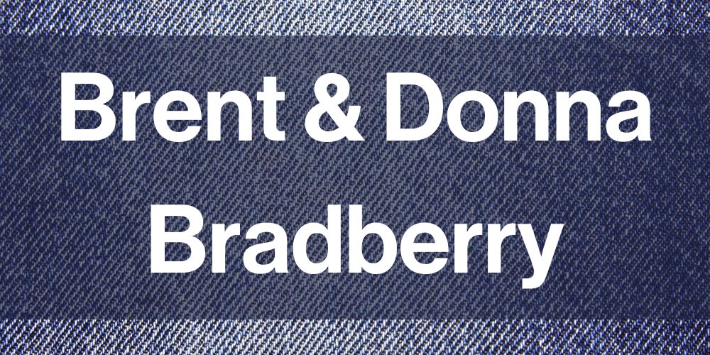 Brent & Donna Bradberry