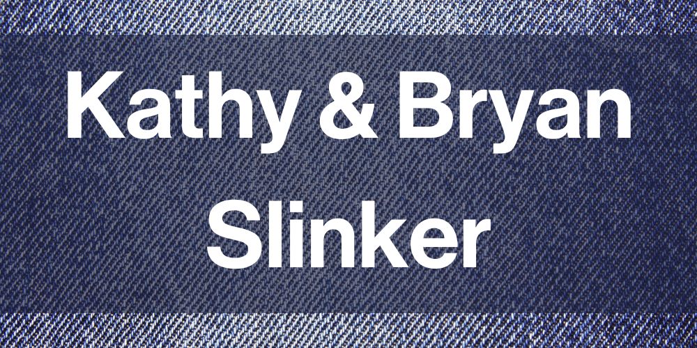 Kathy & Bryan Slinker