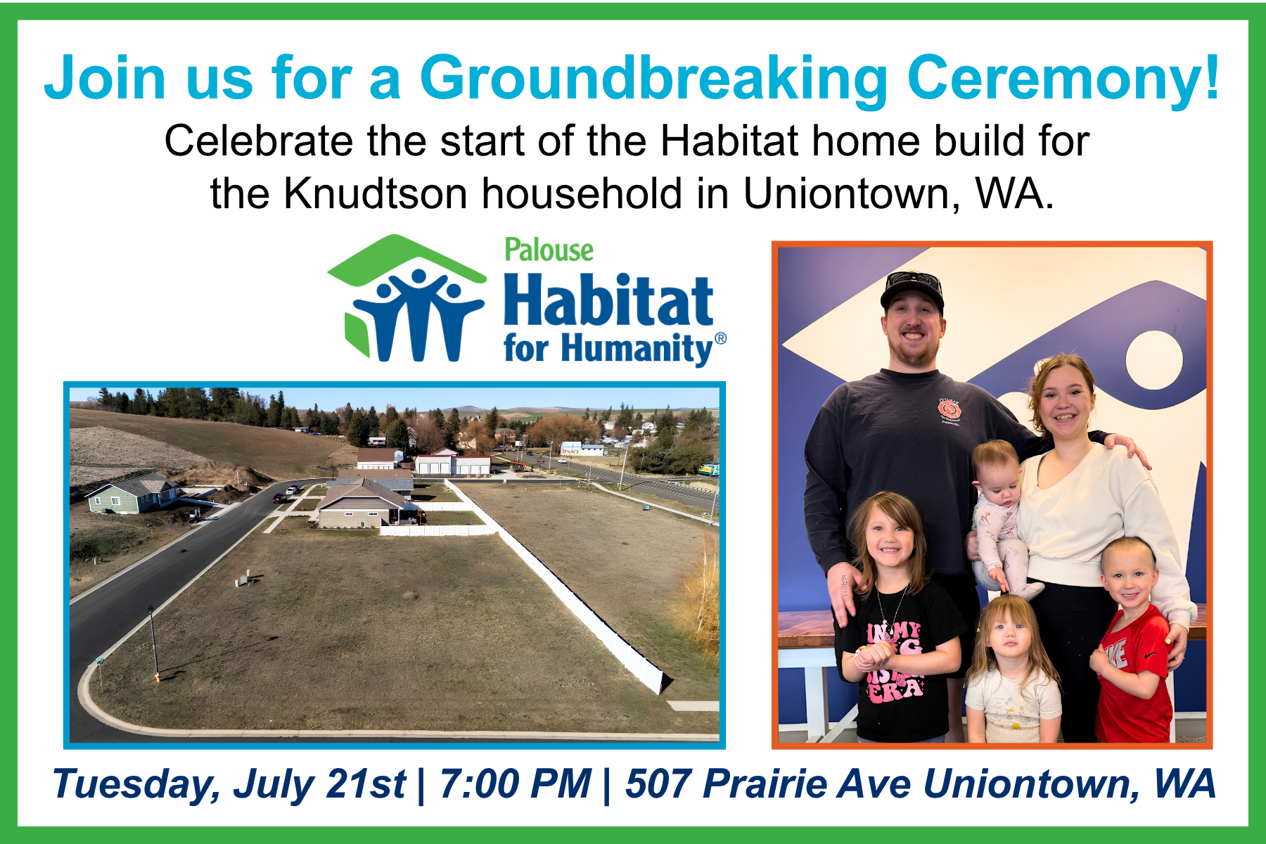 Aerial view of the building lot and a portrait of the Knudtson family for the Uniontown WA Habitat groundbreaking ceremony.